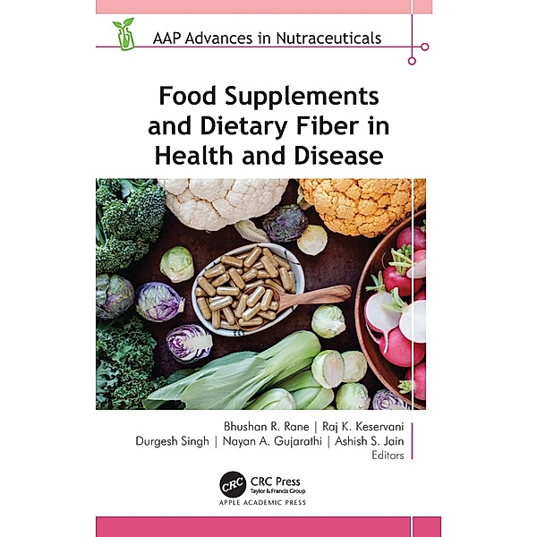 Food Supplements and Dietary Fiber in Health and Disease