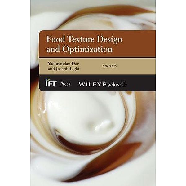 Food Texture Design and Optimization / Institute of Food Technologists Series
