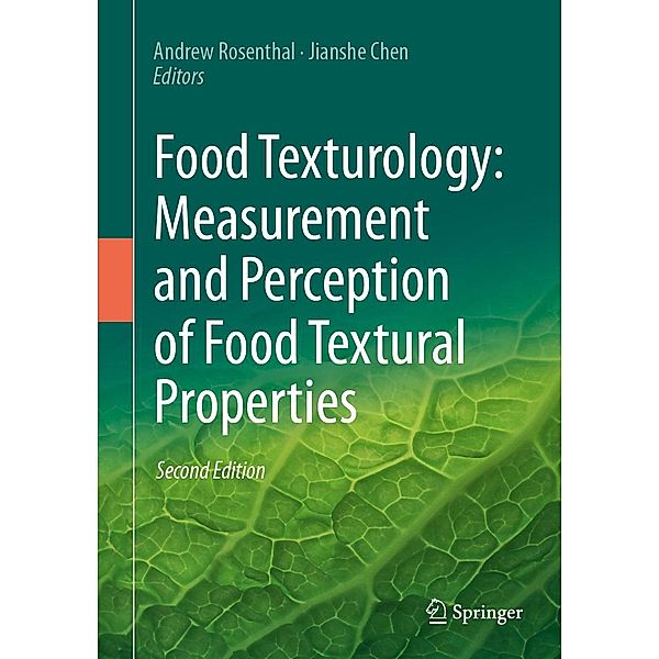 Food Texturology: Measurement and Perception of Food Textural Properties