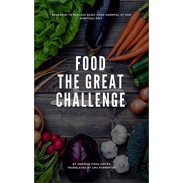Food The Great Challenge, Enrique Pons Sintes