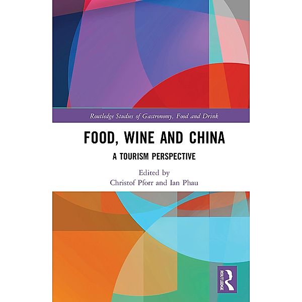 Food, Wine and China