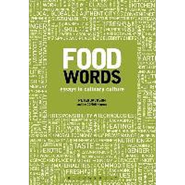 Food Words: Essays in Culinary Culture, Peter Jackson