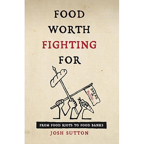 Food Worth Fighting For, Josh Sutton