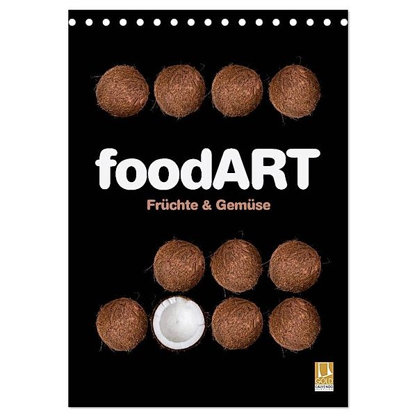 foodART - Früchte und Gemüse (Tischkalender 2024 DIN A5 hoch), CALVENDO Monatskalender, Marion Krätschmer