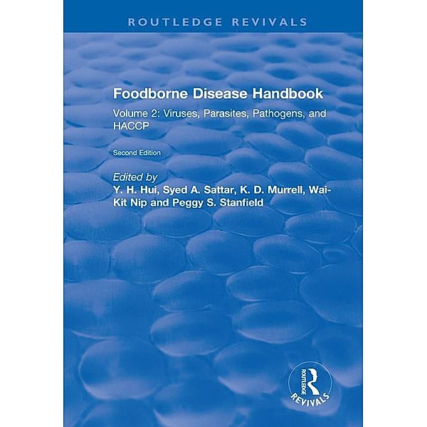 Foodborne Disease Handbook, Second Edition, Y. H. Hui