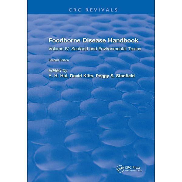 Foodborne Disease Handbook, Second Edition, Y. H. Hui