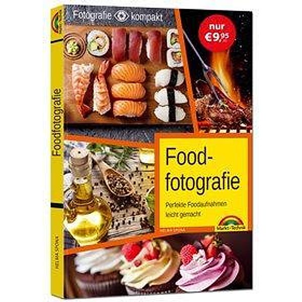 Foodfotografie Buch von Helma Spona versandkostenfrei bei Weltbild.at
