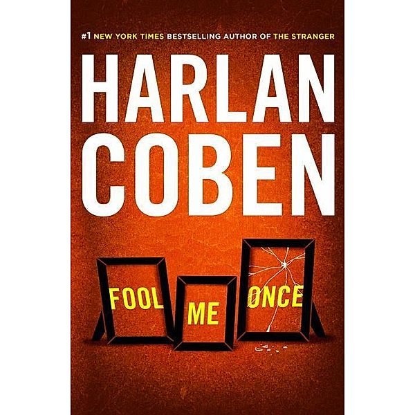 Fool Me Once, Harlan Coben