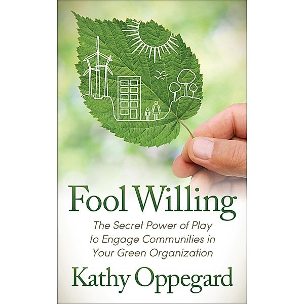 Fool Willing, Kathy Oppegard
