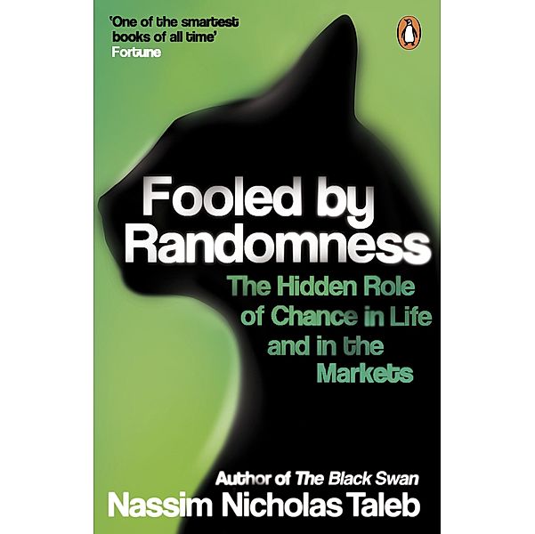 Fooled by Randomness, Nassim Nicholas Taleb