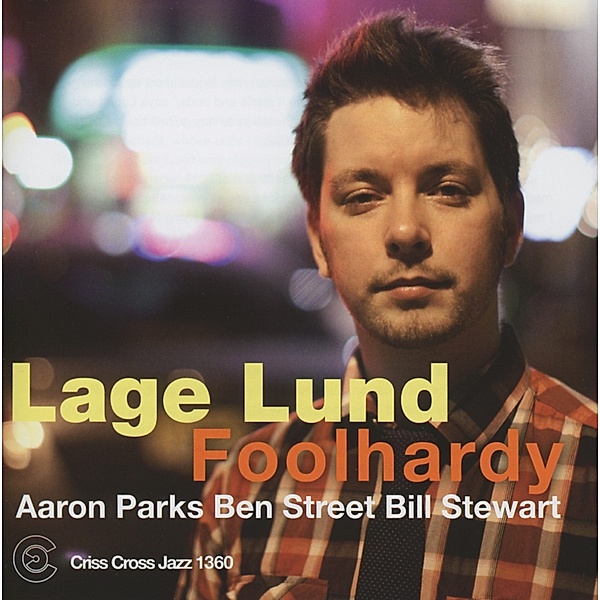 Foolhardy, Lage Lund Quartet