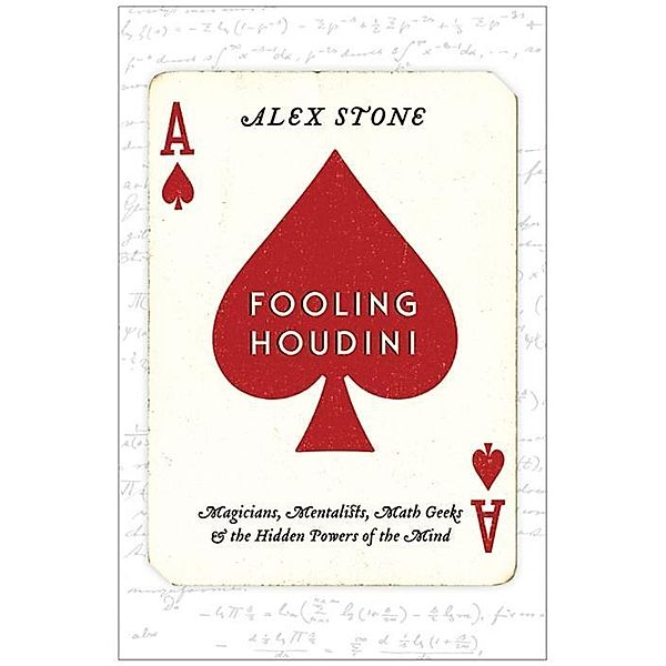 Fooling Houdini, Alex Stone