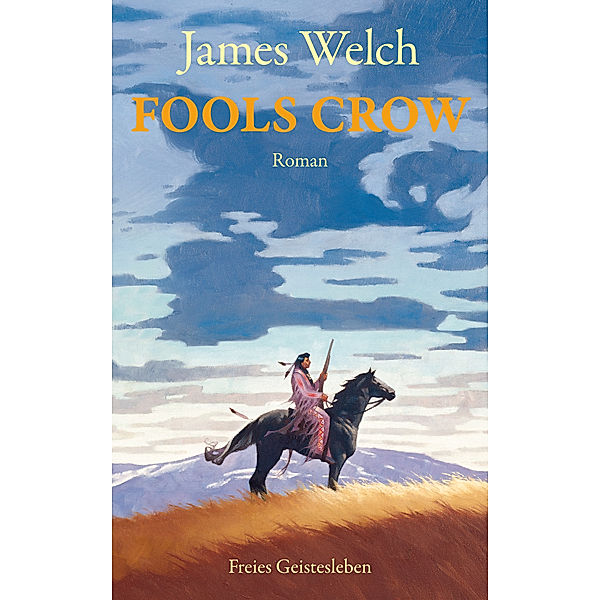 Fools Crow, James Welch