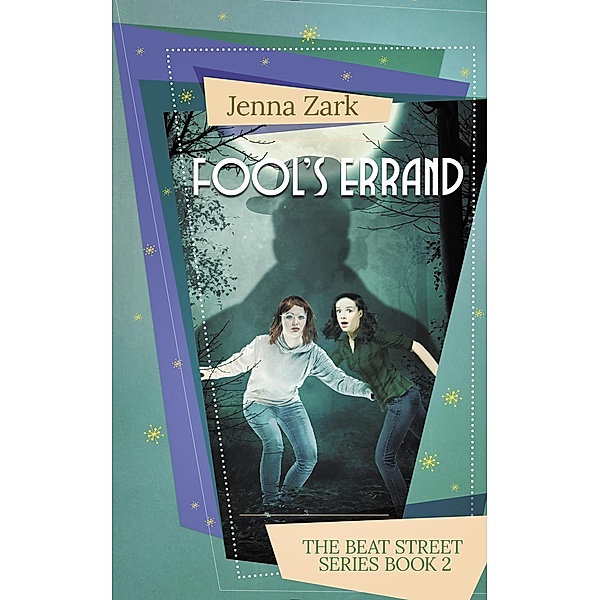 Fool's Errand (The Beat Street Series Book, #2) / The Beat Street Series Book, Jenna Zark