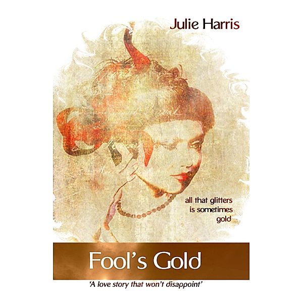 Fool's Gold, Julie Harris