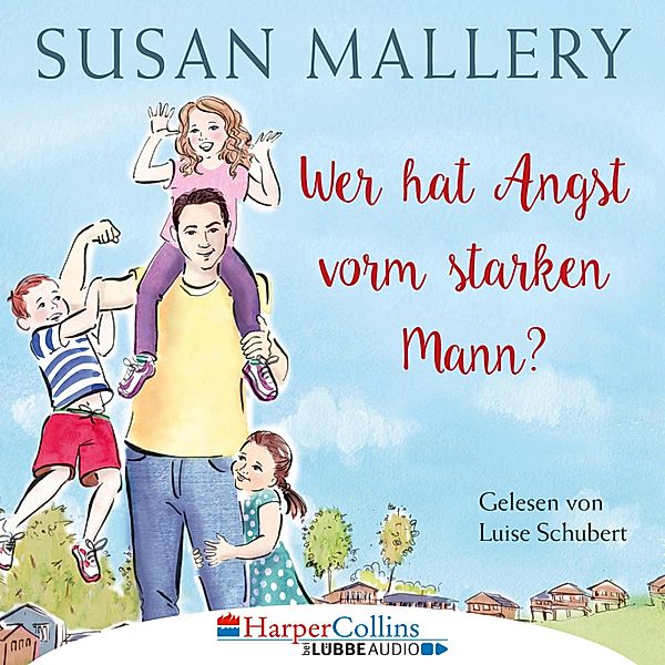 Fool's Gold - 3 - Wer hat Angst vorm starken Mann?, Susan Mallery