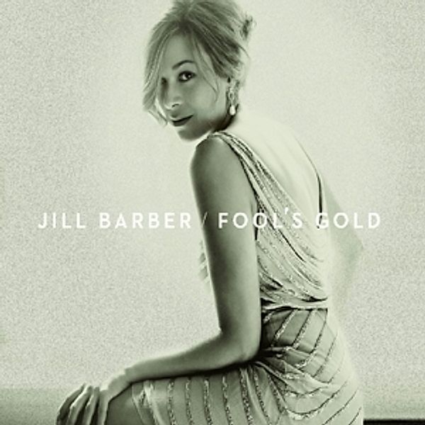 Fool'S Gold (Vinyl), Jill Barber