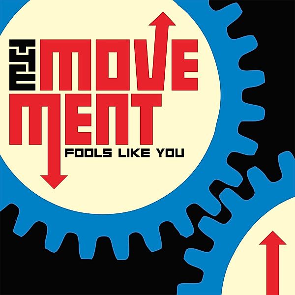 Fools Like You (+Download) (Vinyl), The Movement