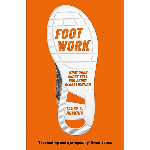 Foot Work, Tansy E Hoskins