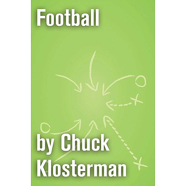 Football, Chuck Klosterman