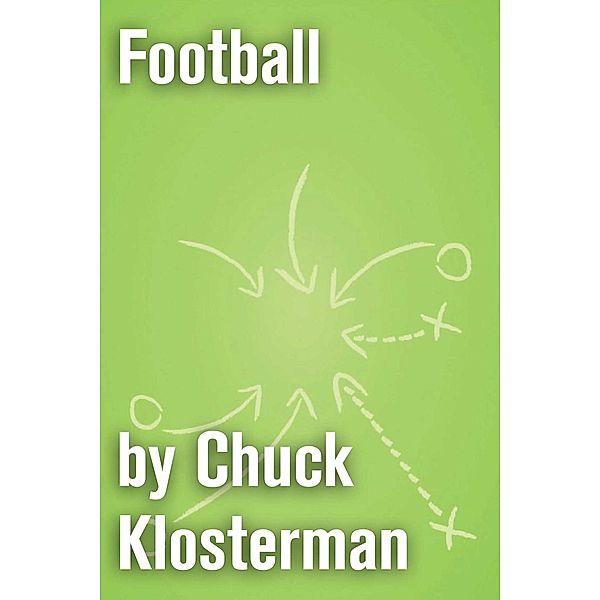 Football, Chuck Klosterman