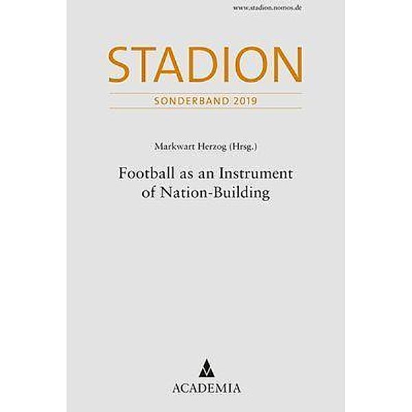 Football as an Instrument of Nation-Building