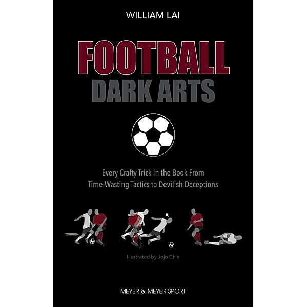 Football Dark Arts, William Lai