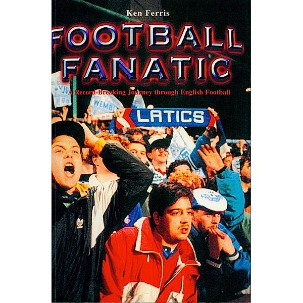 Football Fanatic, Ken Ferris
