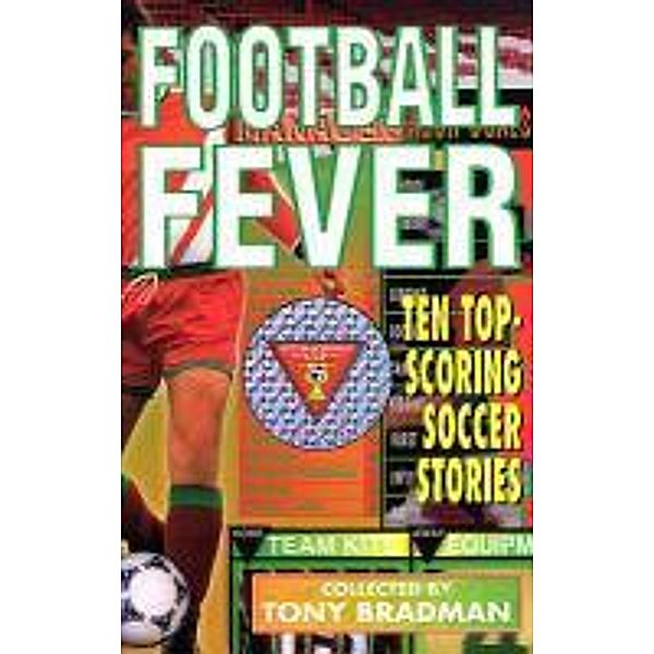 Football Fever, Tony Bradman