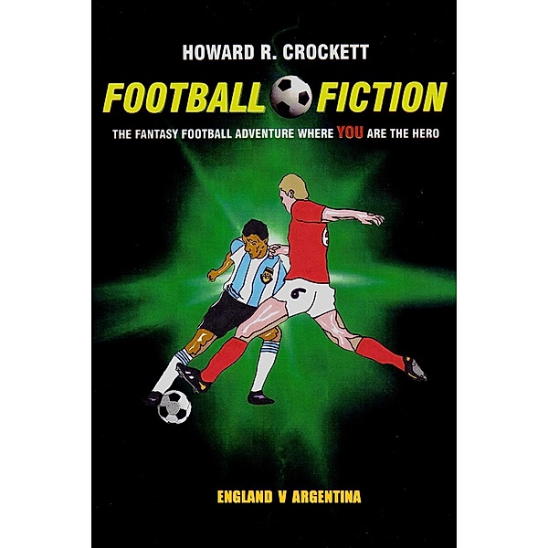 Football Fiction / Football Fiction, Howard R. Crockett