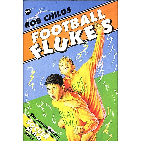 Football Flukes, Rob Childs