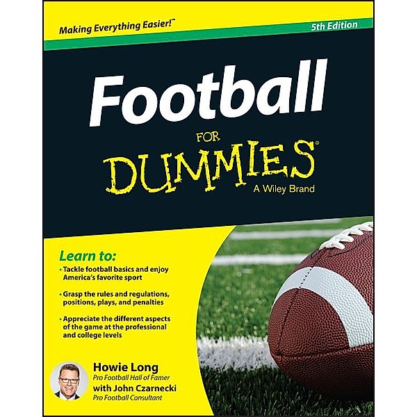 Football For Dummies, Howie Long, John Czarnecki