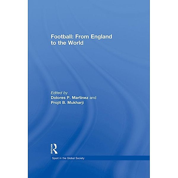 Football: From England to the World