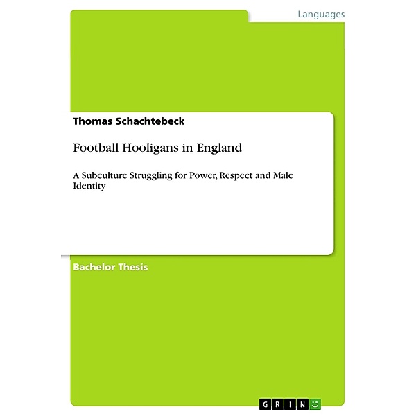 Football Hooligans in England, Thomas Schachtebeck