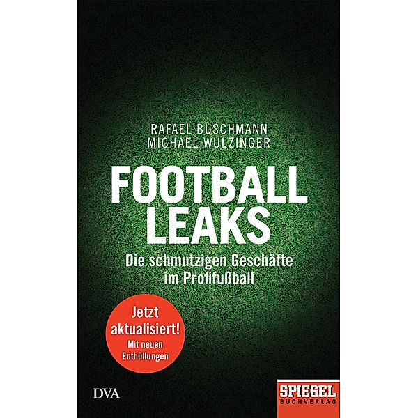 Football Leaks, Rafael Buschmann, Michael Wulzinger