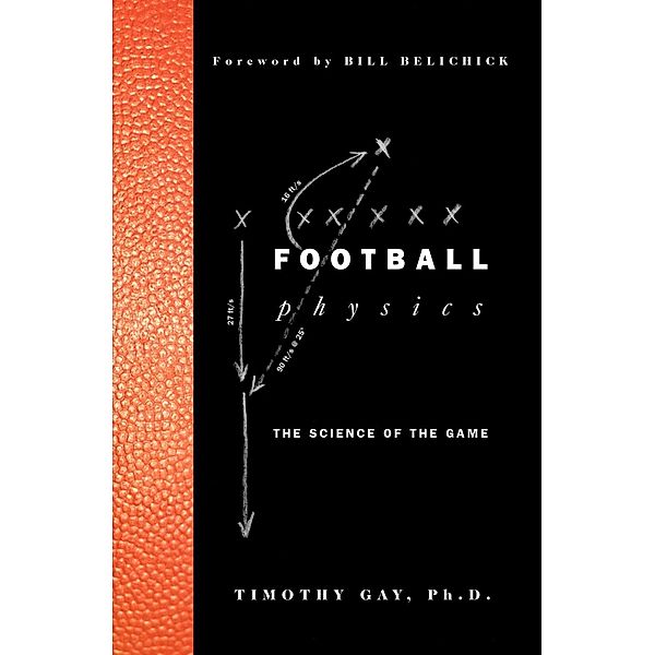 Football Physics, Timothy Gay