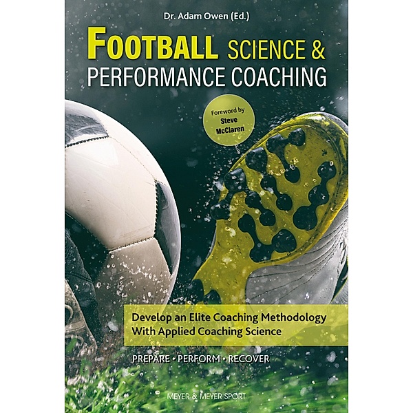 Football Science and Performance Coaching, Adam Owen