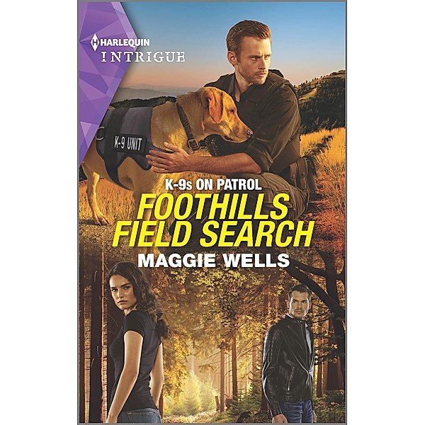 Foothills Field Search / K-9s on Patrol Bd.3, Maggie Wells