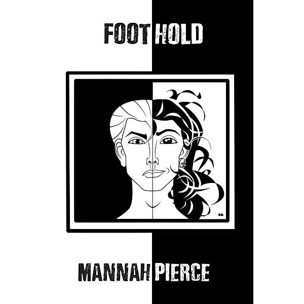 Foothold, Mannah Pierce