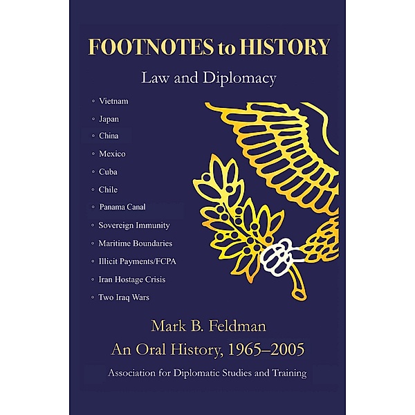 Footnotes to History, Mark B. Feldman