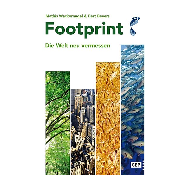 Footprint, Mathis Wackernagel, Bert Beyers