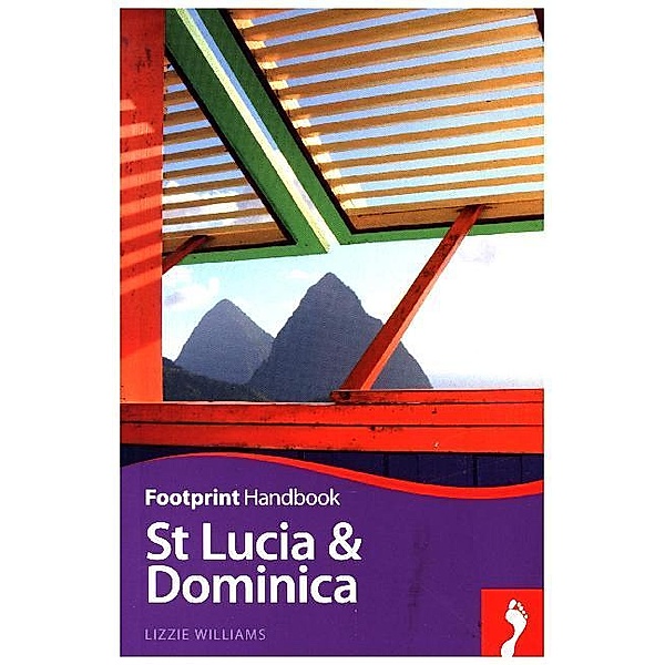 Footprint Handbook / Footprint Handbook St.Lucia & Dominica, Lizzie Williams