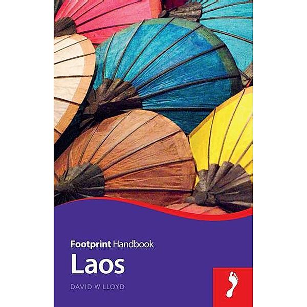 Footprint Handbook / Laos Footprint Handbook, David W Lloyd