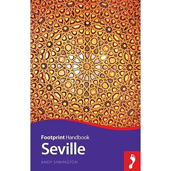 Footprint Handbook Seville, Andy Symington