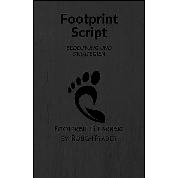 Footprint Trading Script, Peter Becker