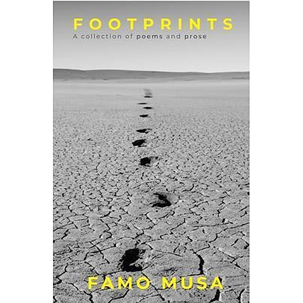 Footprints, Famo Musa