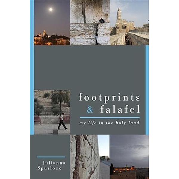 Footprints & Falafel, Julianna Spurlock