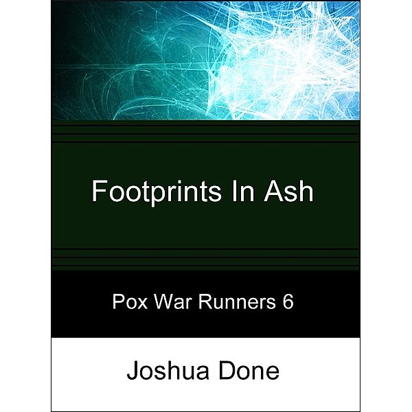 Footprints In Ash / AudioInk, Joshua Done
