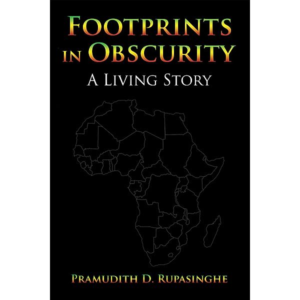 Footprints in Obscurity, Pramudith Rupasinghe