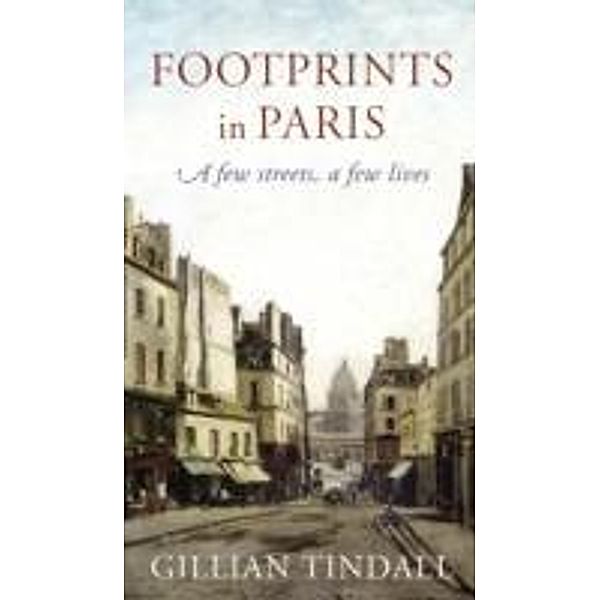 Footprints in Paris, Gillian Tindall